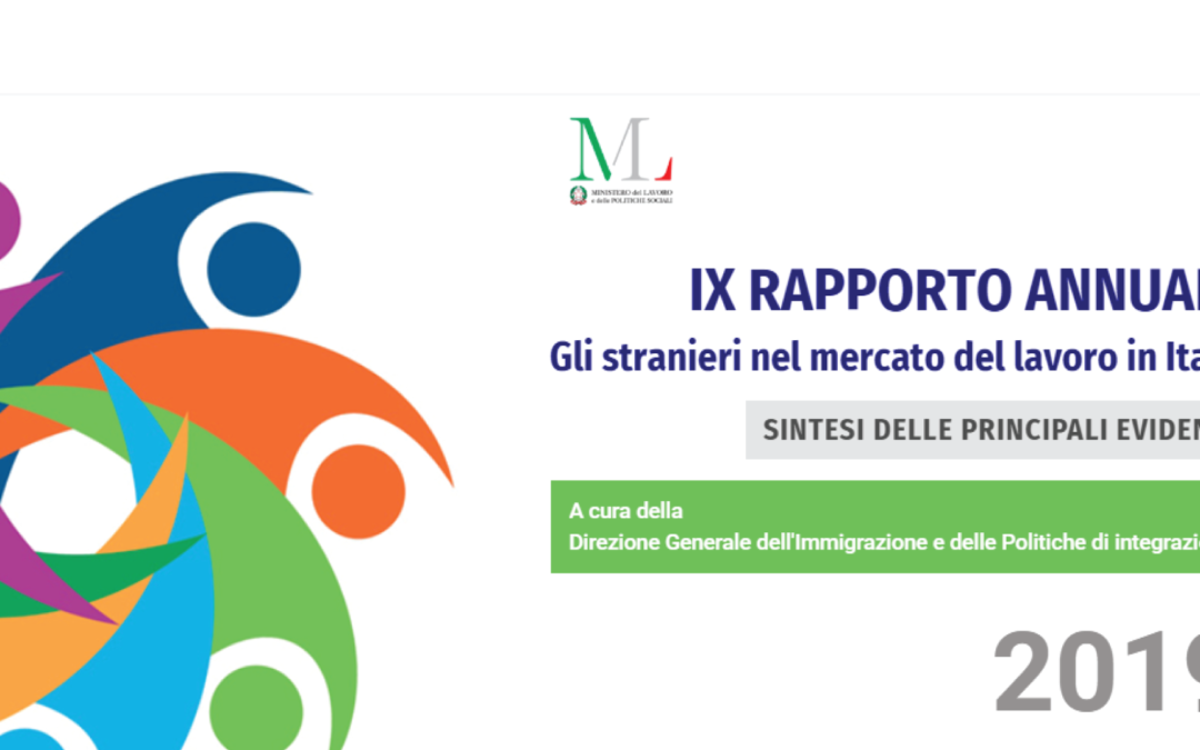 IX Rapporto annuale “Gli Stranieri nel mercato del lavoro in Italia”